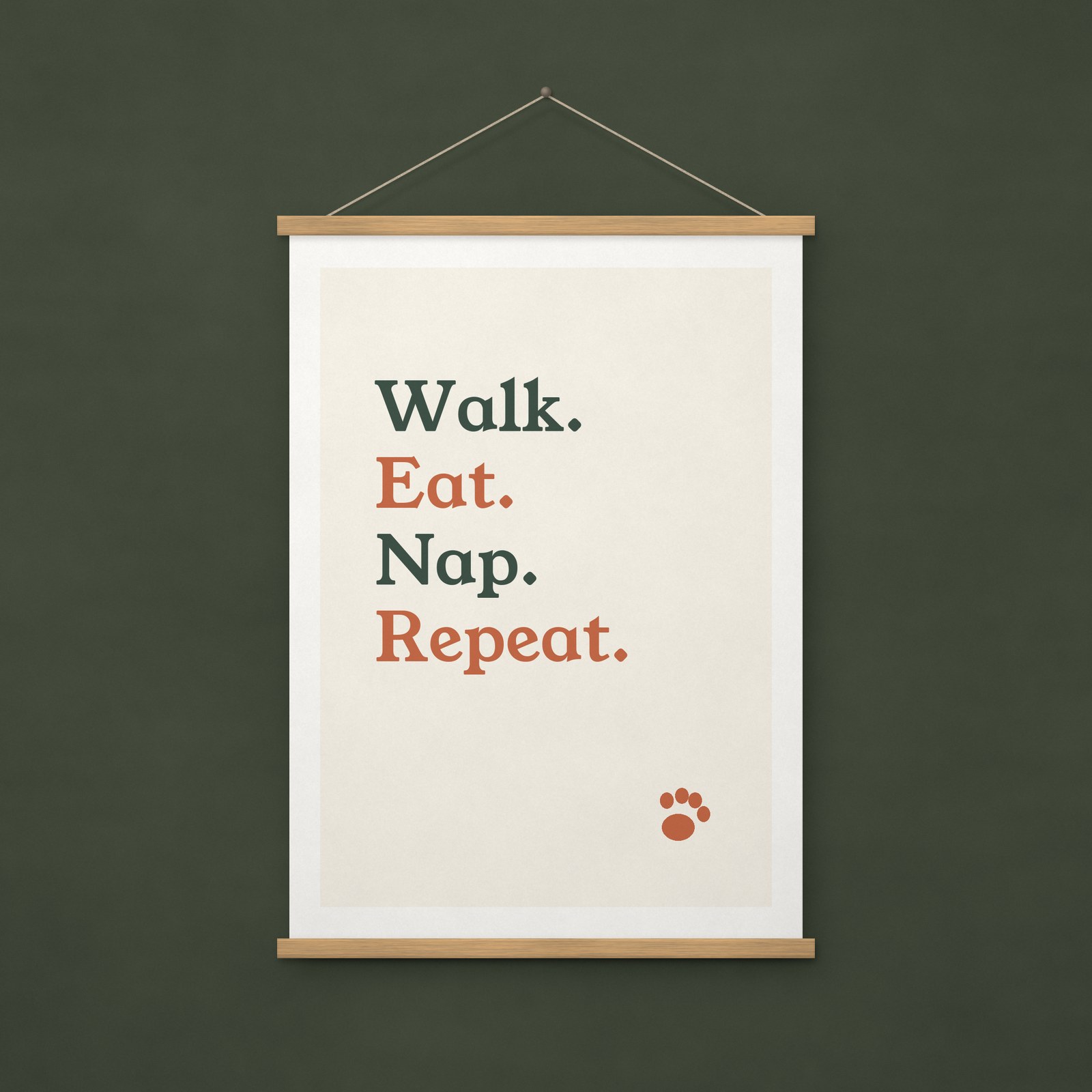 Walk Eat Nap Repeat Print – A4
